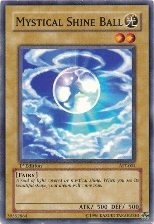 Mystical Shine Ball - AST-004 - Common - 1st Edition