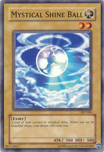 Mystical Shine Ball - AST-004 - Common - Unlimited