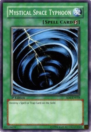 Mystical Space Typhoon - SD6-EN018 - Common - 1st Edition