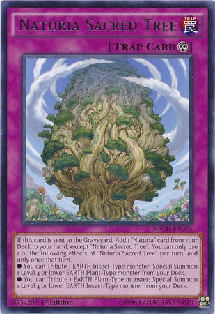 Naturia Sacred Tree - NECH-EN076 - Rare - 1st Edition