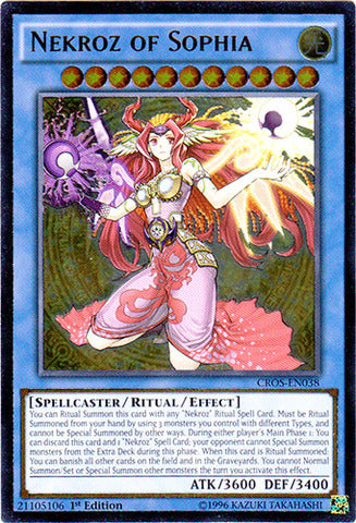 Nekroz of Sophia - CROS-EN038 - Ultimate Rare - 1st Edition