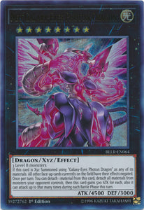 Neo Galaxy-Eyes Photon Dragon - BLLR-EN064 - Ultra Rare - 1st Edition