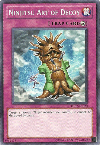Ninjitsu Art of Decoy - TU07-EN020 - Common - Unlimited
