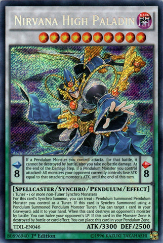 Nirvana High Paladin - TDIL-EN046 - Secret Rare - 1st Edition