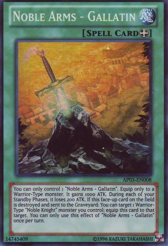 Noble Arms - Gallatin - AP03-EN008 - Super Rare - Unlimited