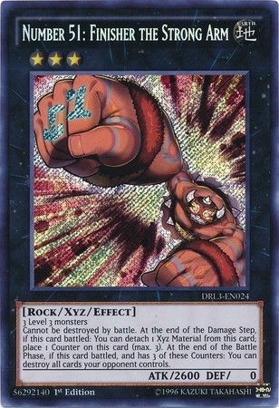 Number 51: Finisher the Strong Arm - DRL3-EN024 - Secret Rare - 1st Edition