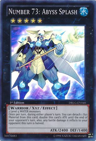 Number 73: Abyss Splash - DRLG-EN040 - Super Rare - 1st Edition