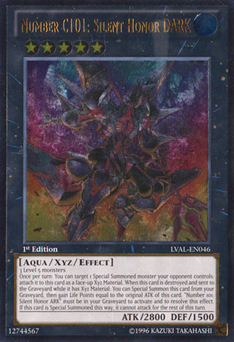 Number C101: Silent Honor DARK - LVAL-EN046 - Ultimate Rare - 1st Edition