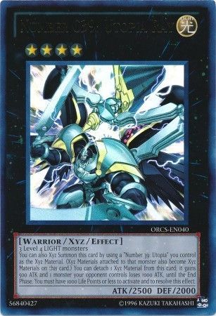 Number C39: Utopia Ray - ORCS-EN040 - Ultra Rare - Unlimited