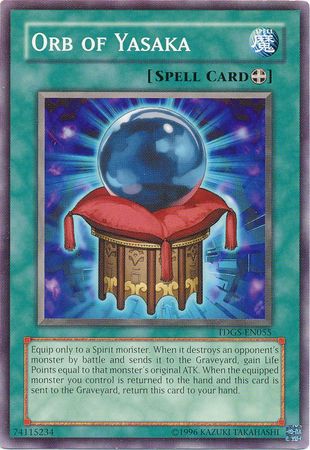 Orb of Yasaka - TDGS-EN055 - Common - Unlimited