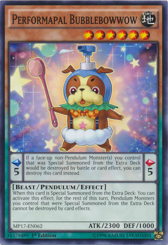 Performapal Bubblebowwow - MP17-EN062 - Common - 1st Edition