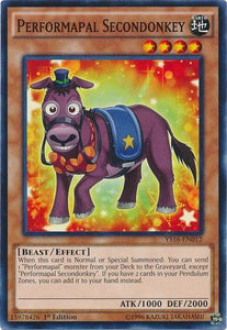 Performapal Secondonkey - YS16-EN012 - Common - 1st Edition