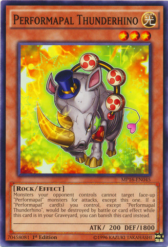 Performapal Thunderhino - MP16-EN045 - Common - 1st Edition