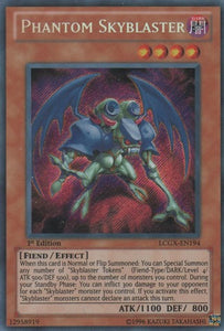 Phantom Skyblaster - LCGX-EN194 - Secret Rare - 1st Edition