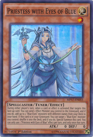 Priestess with Eyes of Blue - MP17-EN055 - Super Rare - 1st Edition