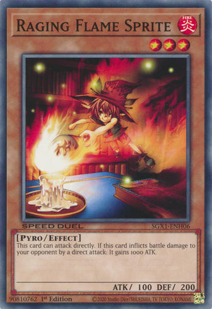 Raging Flame Sprite - SGX1-ENH06 - Common - 1st Edition