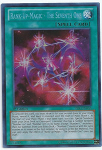 Rank-Up-Magic - The Seventh One - PRIO-EN058 - Secret Rare - 1st Edition