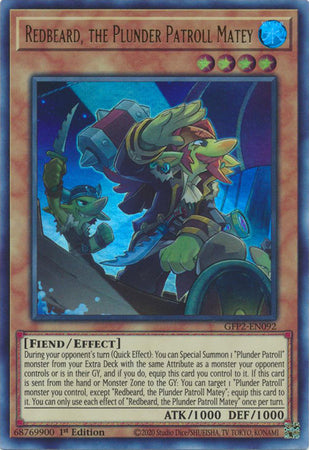 Redbeard, the Plunder Patroll Matey - GFP2-EN092 - Ultra Rare - 1st Edition