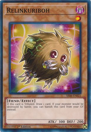 Relinkuriboh - SR06-EN021 - Common - 1st Edition