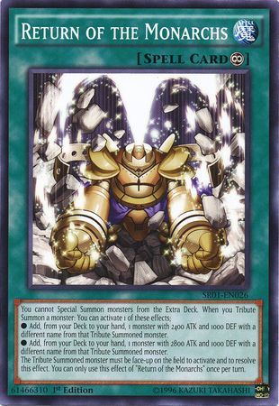 Return of the Monarchs - SR01-EN026 - Common - 1st Edition