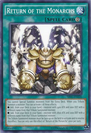 Return of the Monarchs - SR01-EN026 - Common - Unlimited