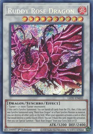 Ruddy Rose Dragon - LIOV-EN035 - Secret Rare - 1st Edition