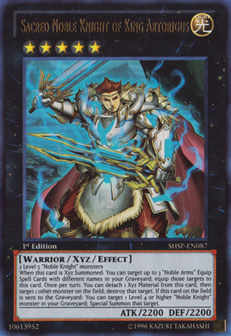 Sacred Noble Knight of King Artorigus - SHSP-EN087 - Ultra Rare - 1st Edition