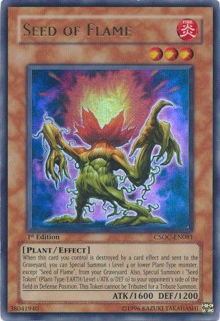 Seed of Flame - CSOC-EN081 - Ultra Rare - 1st Edition