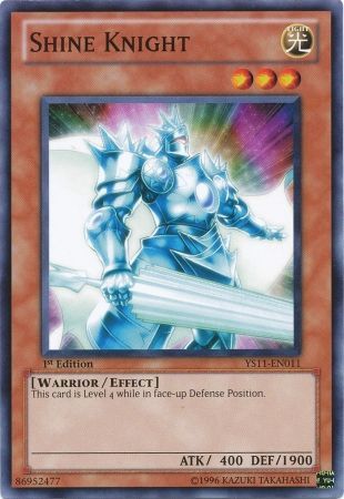 Shine Knight - YS11-EN011 - Common - 1st Edition