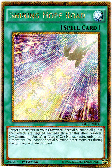 Shining Hope Road - PGL3-EN014 - Gold Secret Rare - 1st Edition