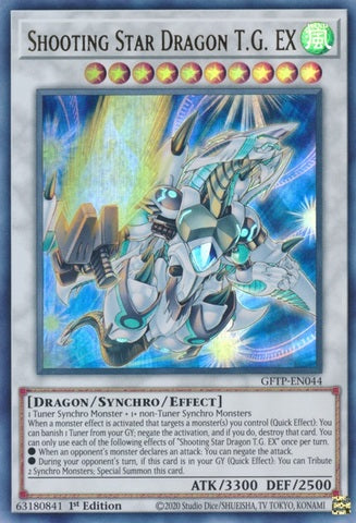 Shooting Star Dragon T.G. EX - GFTP-EN044 - Ultra Rare - 1st Edition