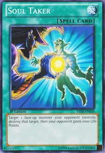 Soul Taker - YSYR-EN036 - Common - 1st Edition