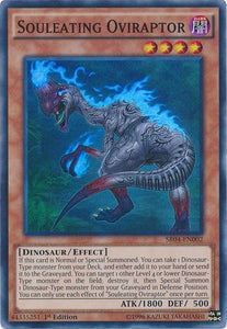 Souleating Oviraptor - SR04-EN002 - Super Rare - 1st Edition