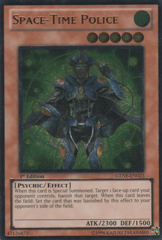 Space-Time Police - Ultimate - GENF-EN023 - Ultimate Rare - 1st