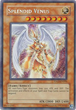 Splendid Venus - TDGS-EN094 - Secret Rare - Unlimited