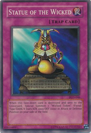 Statue of the Wicked - PGD-046 - Super Rare - Unlimited