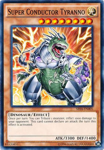 Super Conductor Tyranno - SR04-EN005 - Common - Unlimited