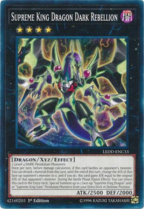 Supreme King Dragon Dark Rebellion - LEDD-ENC33 - Common - 1st Edition