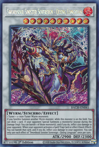 Swordsoul Sinister Sovereign - Qixing Longyuan - BACH-EN041 - Secret Rare - 1st Edition