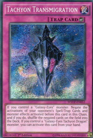 Tachyon Transmigration - WSUP-EN012 - Prismatic Secret Rare - 1st Edition