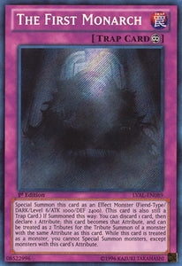 The First Monarch - LVAL-EN089 - Secret Rare - 1st Edition