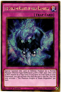 The Phantom Knights Of Shade Brigandine - PGL3-EN015 - Gold Secret Rare - 1st Edition