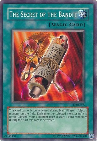 The Secret of the Bandit - LOD-085 - Common - Unlimited