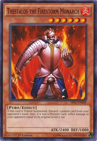 Thestalos the Firestorm Monarch - SR01-EN008 - Common - 1st Edition