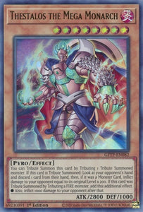 Thestalos the Mega Monarch - GFTP-EN082 - Ultra Rare - 1st Edition