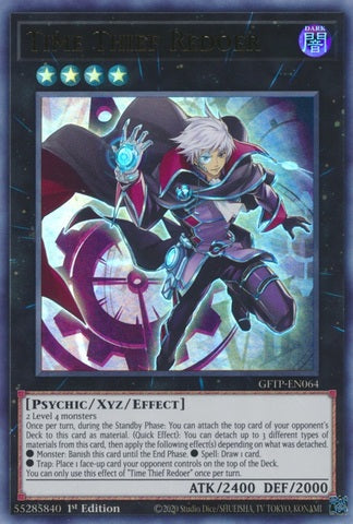 Time Thief Redoer - GFTP-EN064 - Ultra Rare - 1st Edition