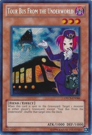 Tour Bus From the Underworld - ORCS-EN086 - Secret Rare - Unlimited