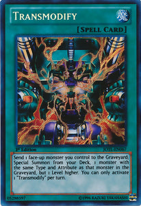 Transmodify - JOTL-EN067 - Secret Rare - 1st Edition