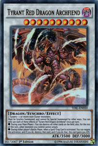 Tyrant Red Dragon Archfiend - TDIL-EN050 - Ultra Rare - 1st Edition