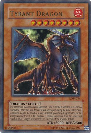 Tyrant Dragon - LOD-034 - Ultra Rare - Unlimited